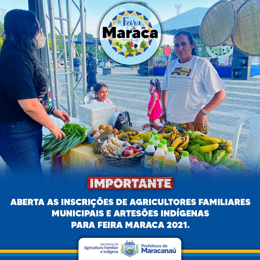 Você está visualizando atualmente Secretaria de Agricultura Familiar realiza inscrições para Feira Maraca