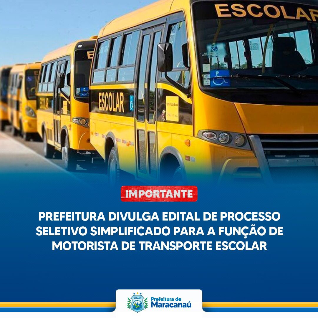 No momento, você está visualizando Prefeitura divulga edital de processo seletivo simplificado para a função de motorista de transporte escolar