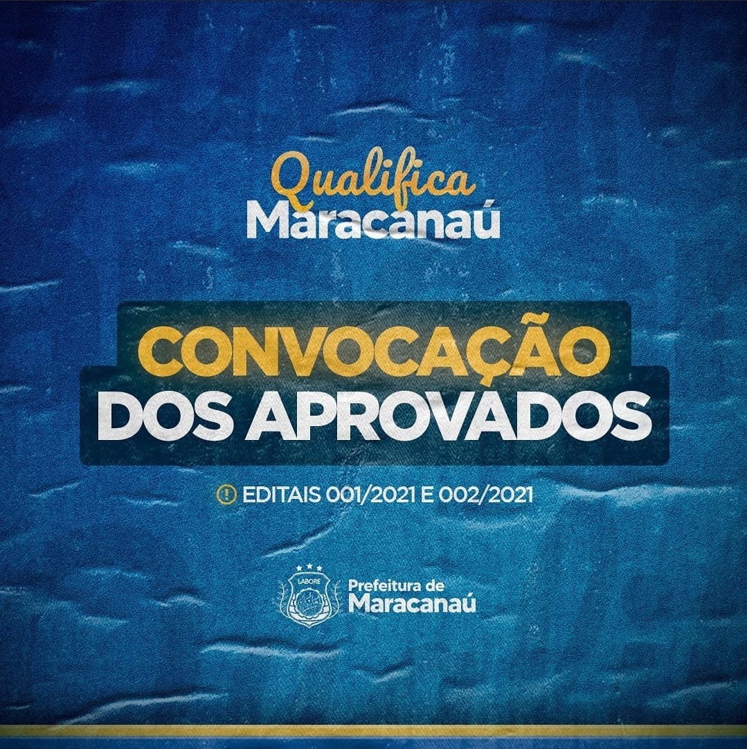 You are currently viewing Prefeitura convoca aprovados do Programa Qualifica Maracanaú dos editais 001/2021 e 002/2021