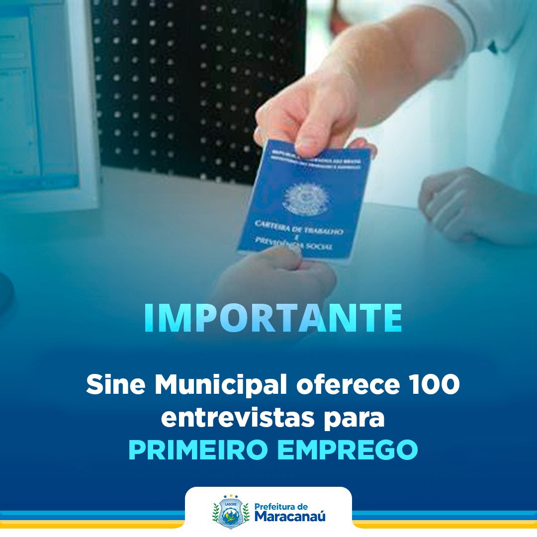 Read more about the article Sine Municipal oferece 100 entrevistas para primeiro emprego