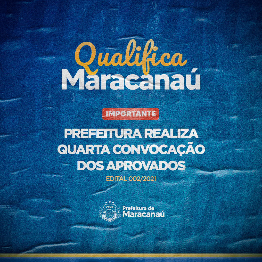 Você está visualizando atualmente Prefeitura realiza quarta convocação dos aprovados do Programa Qualifica do edital 002/2021