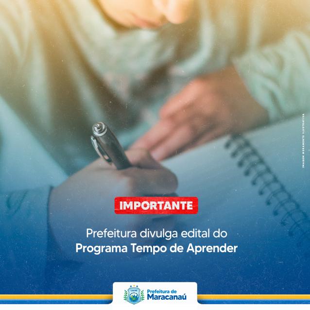 No momento, você está visualizando Prefeitura divulga edital do Programa Tempo de Aprender