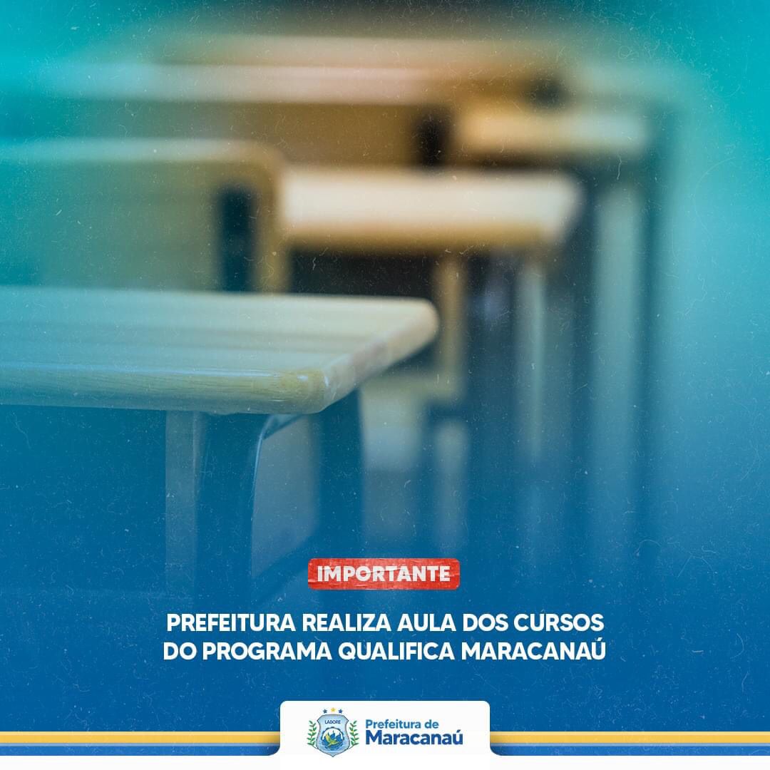 You are currently viewing Prefeitura realiza aula dos cursos do Programa Qualifica Maracanaú