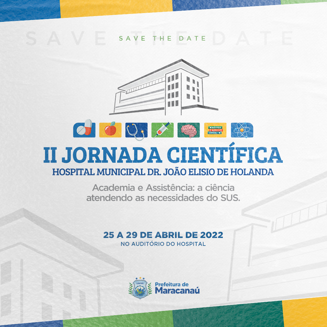 Você está visualizando atualmente Hospital Municipal promoverá II Jornada Científica