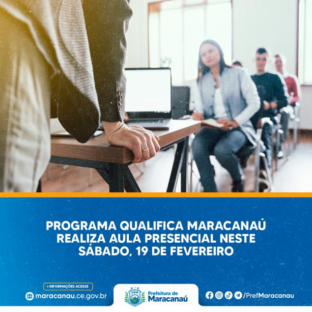 Você está visualizando atualmente Programa Qualifica Maracanaú realiza aula presencial neste sábado, 19 de fevereiro