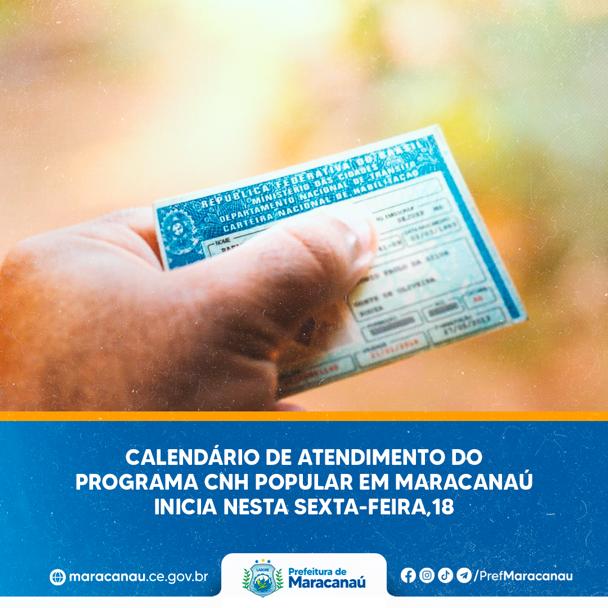 No momento, você está visualizando Calendário de atendimento do Programa CNH Popular em Maracanaú inicia nesta sexta-feira,18/02