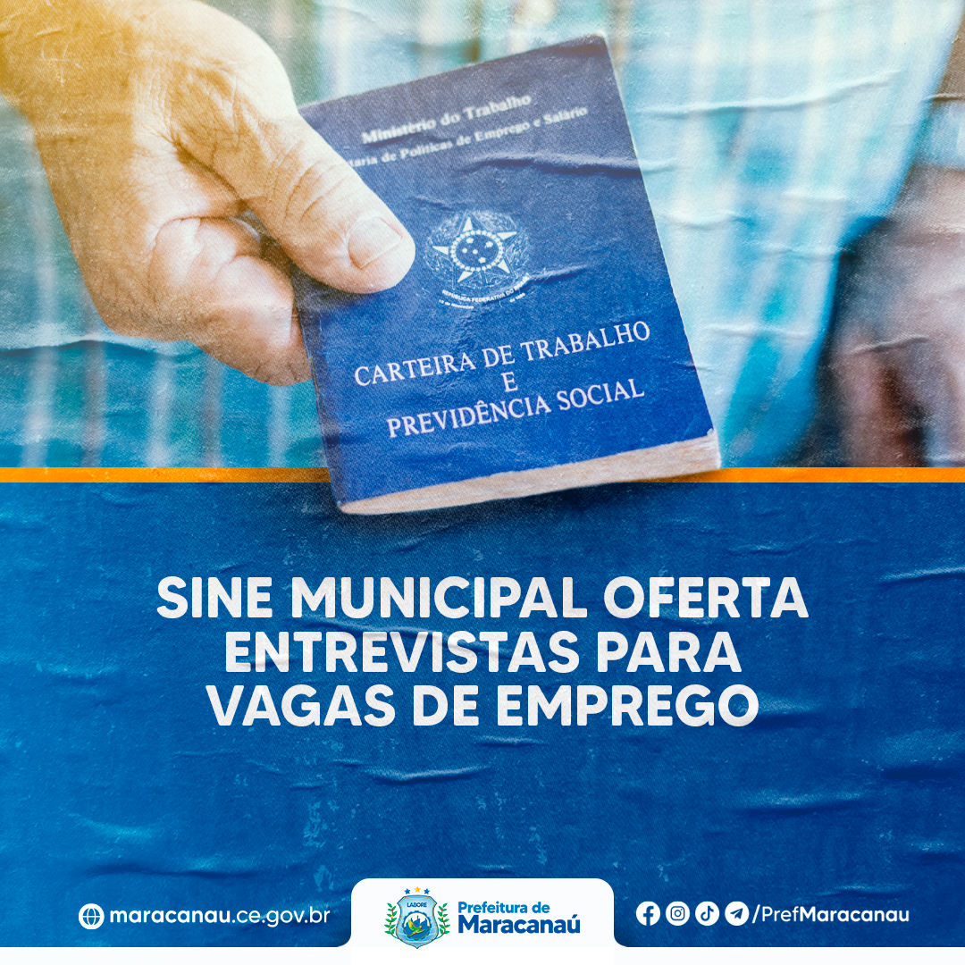 No momento, você está visualizando Sine Municipal oferta entrevistas para vagas de emprego