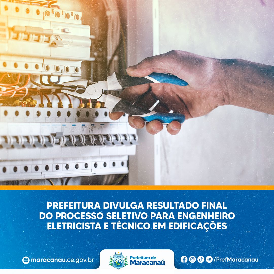 Você está visualizando atualmente Prefeitura divulga resultado final do processo seletivo para Engenheiro Eletricista e Técnico em Edificações