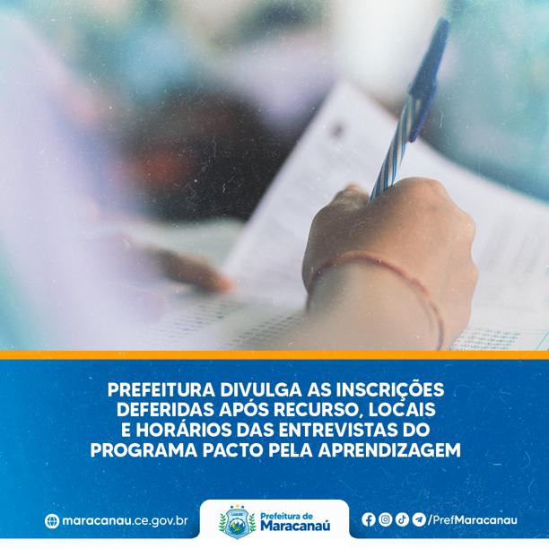 Você está visualizando atualmente Prefeitura divulga as inscrições deferidas após recurso, locais e horários das entrevistas do Programa Pacto pela Aprendizagem