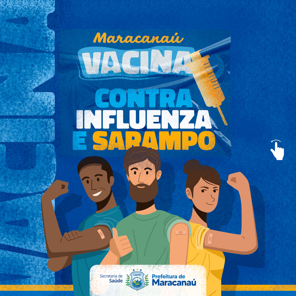 Leia mais sobre o artigo Campanha de Vacinação contra Influenza (Gripe) e Sarampo 2022 inicia em Maracanaú