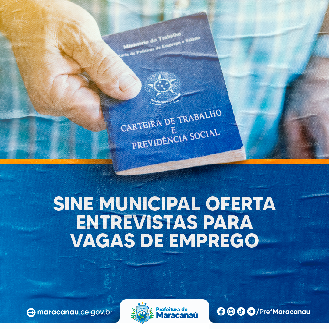 Você está visualizando atualmente Sine Municipal oferta entrevistas para vagas de emprego