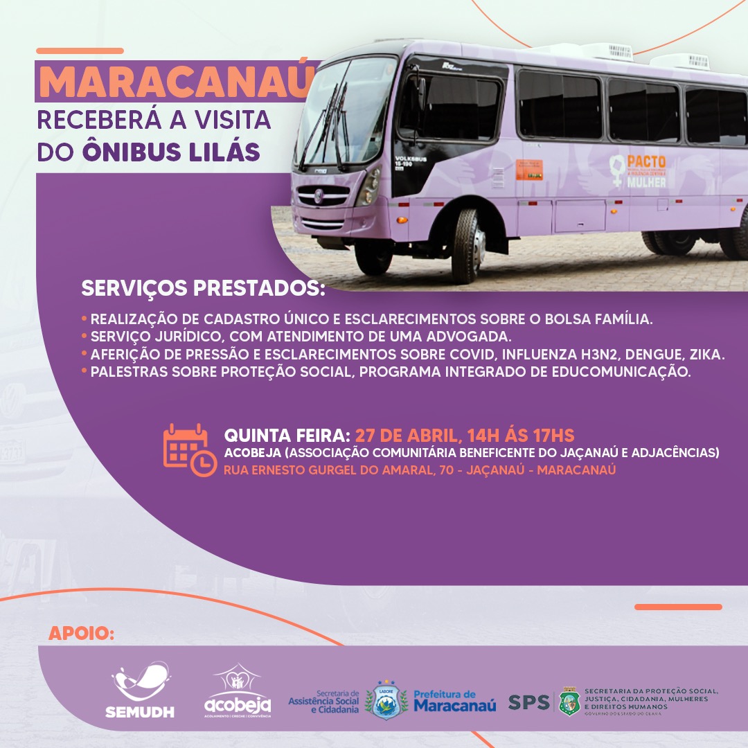 Read more about the article Maracanaú recebe visita do Ônibus Lilás nesta quarta-feira, 27/04