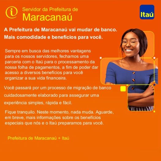 Você está visualizando atualmente A Prefeitura de Maracanaú vai mudar para o banco Itaú e garantirá mais comodidade e benefícios ao servidor municipal