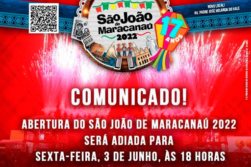 You are currently viewing Abertura do São João de Maracanaú 2022 será adiada para amanhã, 3 de junho, às 18 horas
