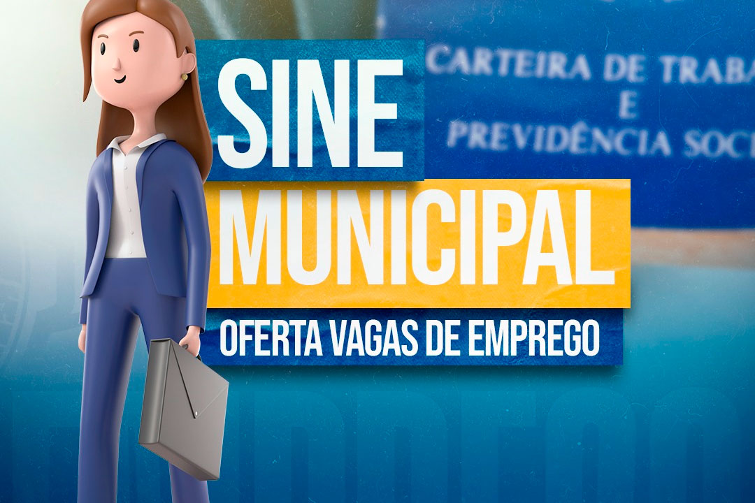 Você está visualizando atualmente Sine Municipal oferta 100 oportunidades para vagas de empregos