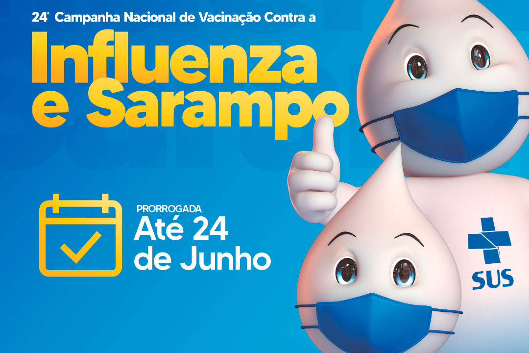 Campanha Nacional de vacinação contra Gripe e Sarampo é prorrogada até o dia 24