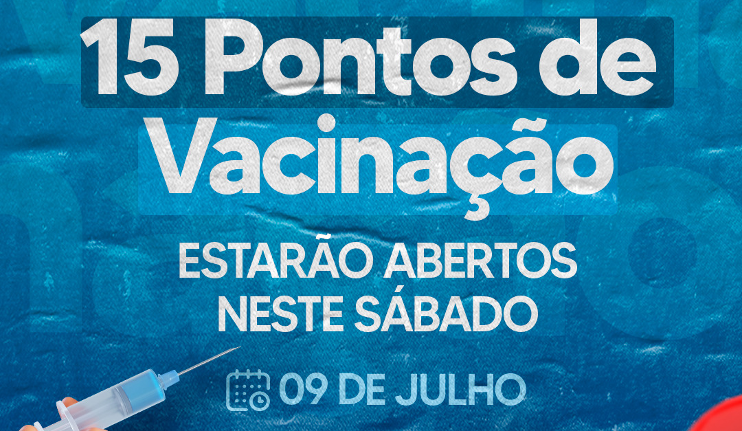 Leia mais sobre o artigo Maracanaú terá 15 pontos de vacinação neste sábado, 9 de julho