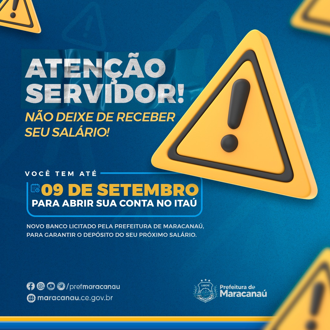 Leia mais sobre o artigo ATENÇÃO SERVIDOR, NÃO DEIXE DE RECEBER O SEU SALÁRIO! PRAZO PARA ABERTURA DA CONTA TERMINA DIA 9 DE SETEMBRO