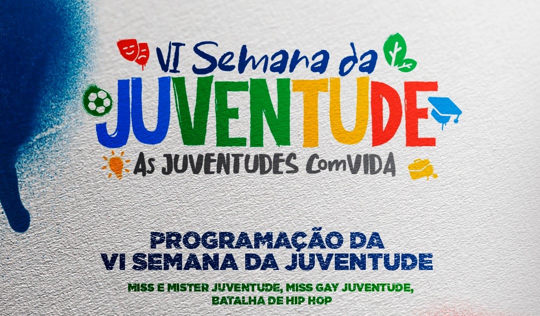 Você está visualizando atualmente Escolha do Miss e Mister Juventude, Miss Gay e Batalha de Hip Hop, acontecem nesta sexta-feira, 25/11, na Cidade das Juventudes