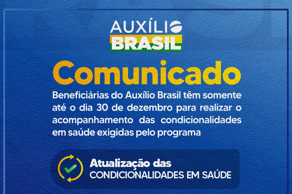 No momento, você está visualizando Prefeitura convoca beneficiárias do Auxílio Brasil para realizar o acompanhamento das condicionalidades em saúde