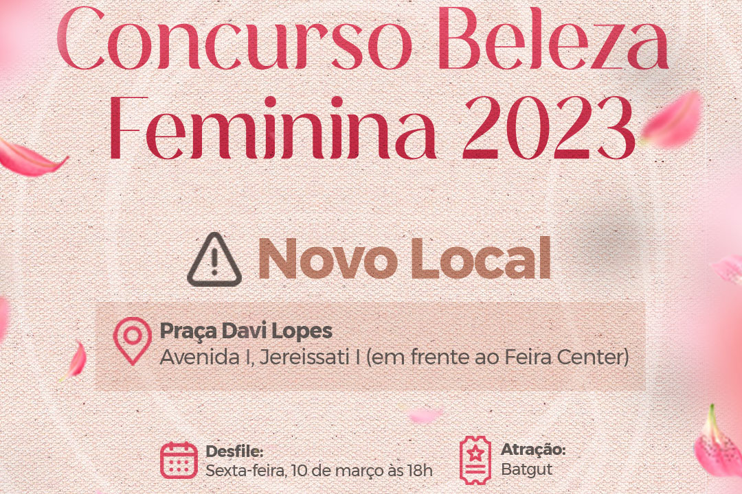 Você está visualizando atualmente Concurso Beleza Feminina 2023 acontecerá na Praça Davi Lopes