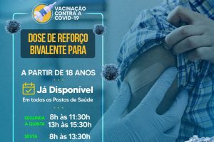 Leia mais sobre o artigo Dose de reforço bivalente contra Covid-19 está disponível para pessoas acima de 18 anos