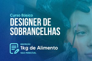 Leia mais sobre o artigo Prefeitura realiza curso básico de “Designer de Sobrancelhas”