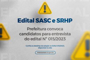 Leia mais sobre o artigo Prefeitura convoca candidatos para entrevista do edital Nº 015/2023