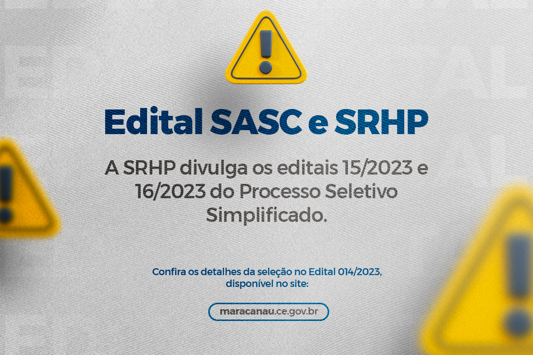 No momento você está vendo SRHP divulga editais do Processo Seletivo Simplificado