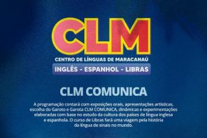 Leia mais sobre o artigo Centro de Línguas de Maracanaú realiza 8ª CLM COMUNICA
