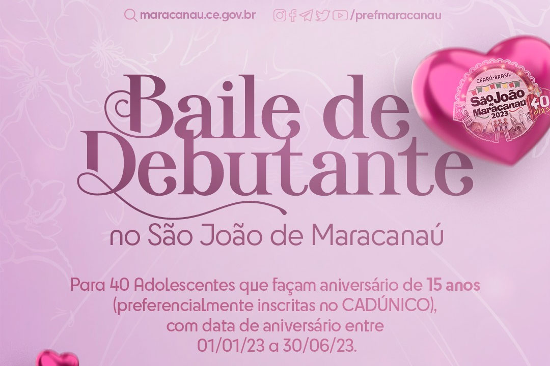 No momento você está vendo Prefeitura abre inscrições para Baile de Debutante no São João de Maracanaú 2023