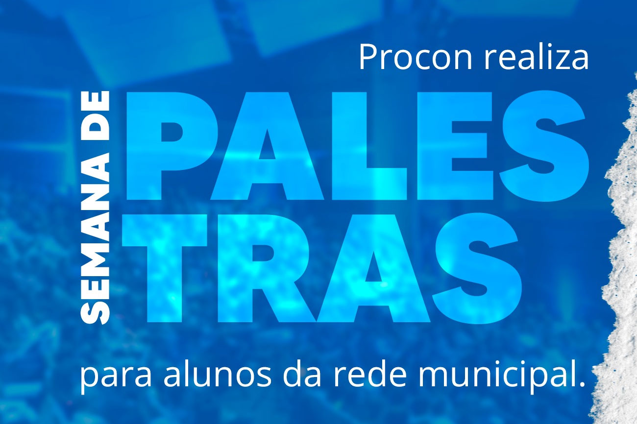 Você está visualizando atualmente Procon realiza semana de palestras para alunos da rede municipal de ensino