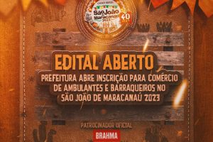Leia mais sobre o artigo Prefeitura abre inscrição para comércio de ambulantes e barraqueiros no São João de Maracanaú 2023