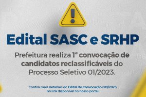 Leia mais sobre o artigo Prefeitura realiza 1ª convocação de candidatos reclassificáveis do Processo Seletivo 01/2023