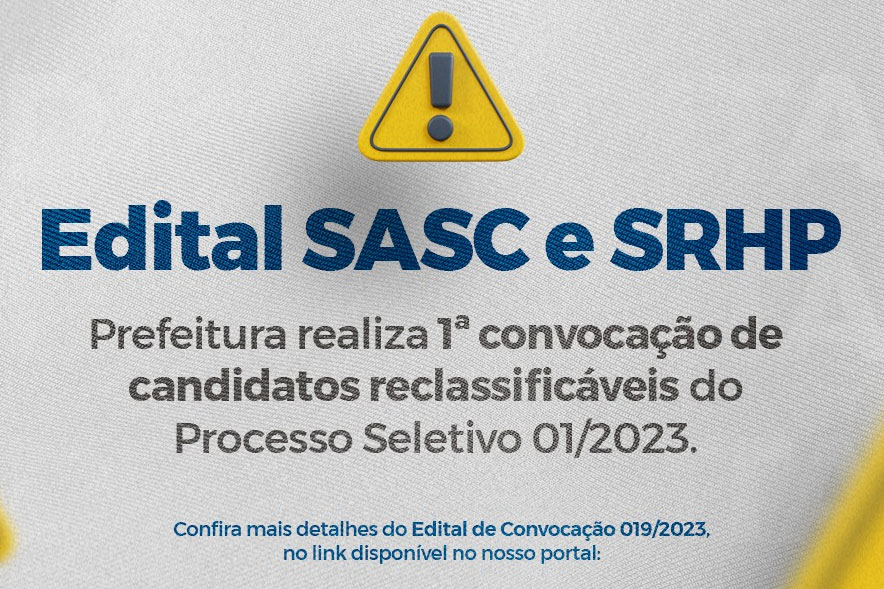 Você está visualizando atualmente Prefeitura realiza 1ª convocação de candidatos reclassificáveis do Processo Seletivo 01/2023