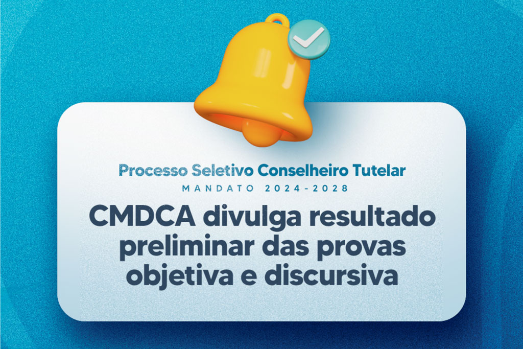 Você está visualizando atualmente CMDCA divulga resultado preliminar da etapa prova objetiva e redação do processo de escolha dos conselheiros tutelares de Maracanaú, mandato 2024-2028