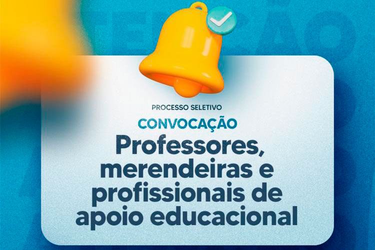 No momento, você está visualizando Secretaria de Educação convoca professores, merendeiras e profissionais de apoio educacional