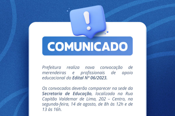 No momento, você está visualizando Prefeitura realiza nova convocação de merendeiras e profissionais de apoio educacional do Edital Nº 06/2023