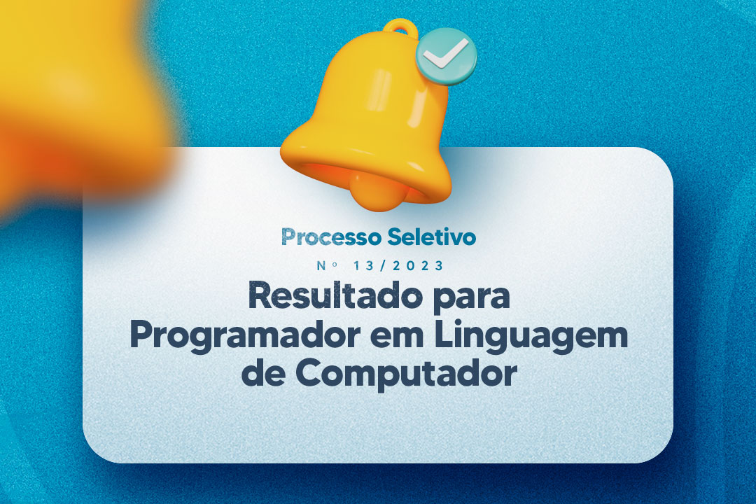 Você está visualizando atualmente Prefeitura divulga resultado do processo seletivo para Programador em Linguagem de Computador