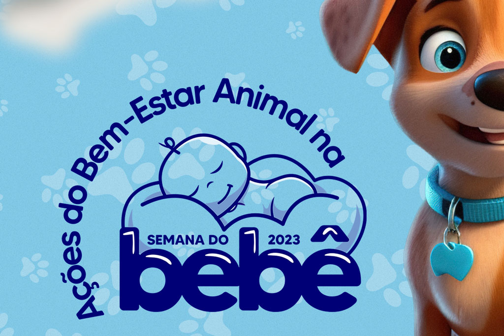 Você está visualizando atualmente Secretaria do Bem-Estar Animal participa da Semana do Bebê 2023