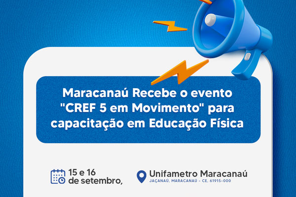 Você está visualizando atualmente Maracanaú Recebe o evento “CREF 5 em Movimento” para capacitação em Educação Física
