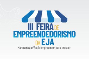 Leia mais sobre o artigo II Feira de Empreendedorismo da EJA acontece nesta terça-feira, 17 de outubro