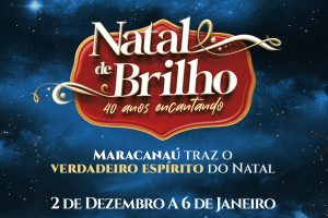 Leia mais sobre o artigo Natal de Brilho de Maracanaú traz edição especial em 2023 em celebração aos 40 anos do Município