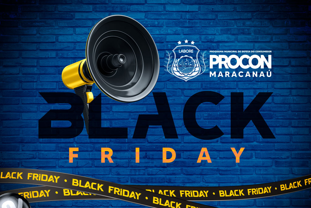 Você está visualizando atualmente Procon Maracanaú estará atento ao Black Friday e a disposição dos consumidores