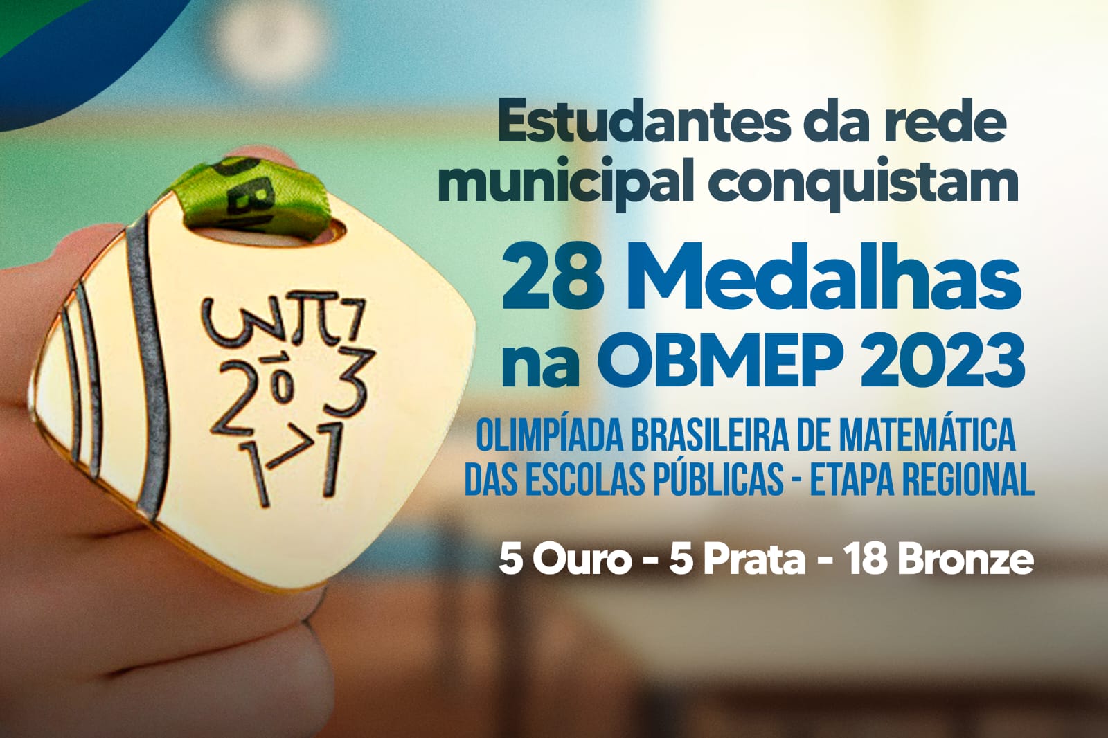 No momento, você está visualizando Estudantes conquistam 28 medalhas na OBMEP 2023