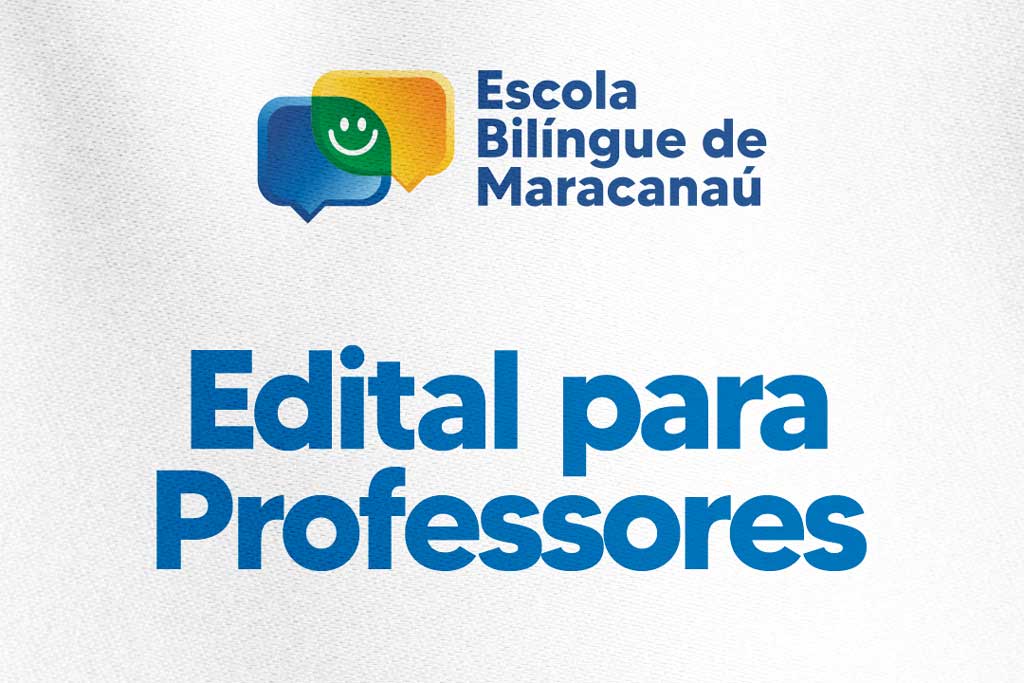 Você está visualizando atualmente Prefeitura divulga edital para professores atuarem na Escola Bilíngue