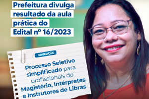 Leia mais sobre o artigo Prefeitura divulga resultado da aula prática do Edital n.º 16/2023