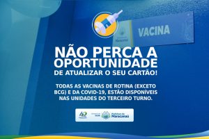 Leia mais sobre o artigo Saúde disponibiliza vacinação no Terceiro Turno