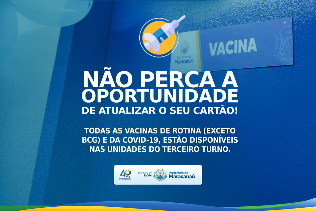 Você está visualizando atualmente Saúde disponibiliza vacinação no Terceiro Turno