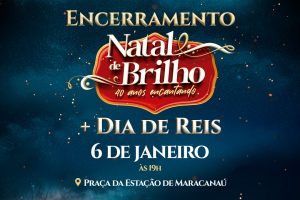 Leia mais sobre o artigo Prefeitura encerra Natal de Brilho no próximo sábado, 6 de janeiro